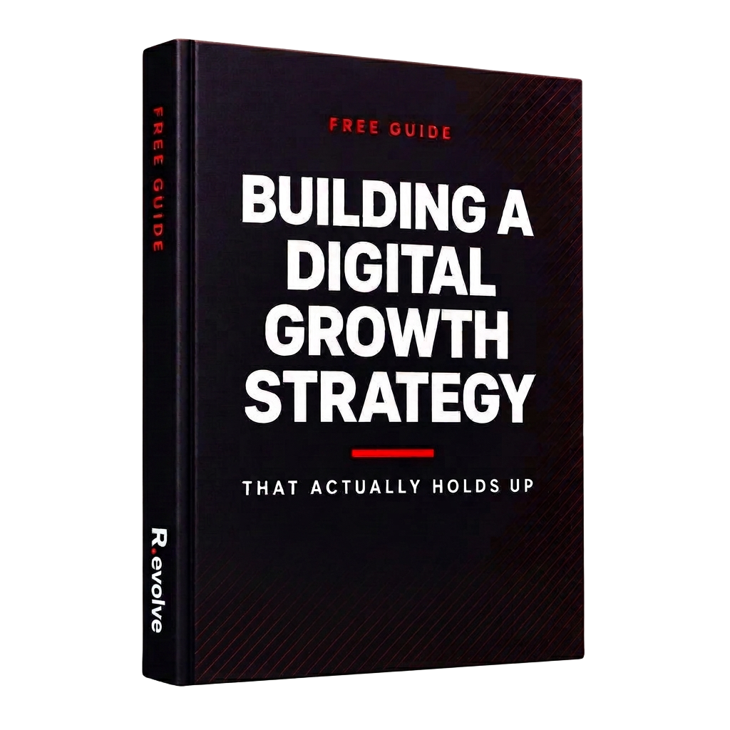 Cover of the free Revolve guide: Building a Digital Growth Strategy That Holds Up